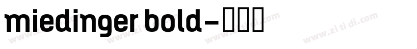 miedinger bold字体转换